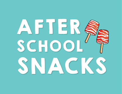 After School Snacks