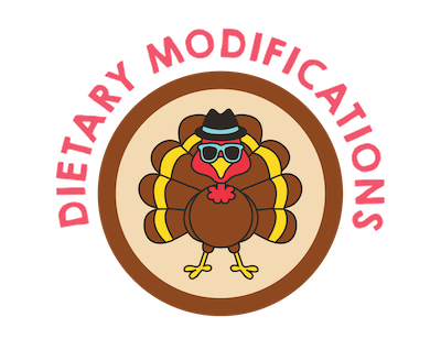 Dietary Modifications for Thanksgiving Twists