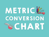 Metric Conversion Chart