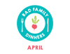 Rad Family Dinners: April - Colorful Cooking