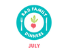Rad Family Dinners: July - My Summer Vacation