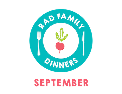 Rad Family Dinners: September - Apples All Around