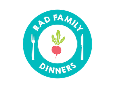 Rad Family Dinners