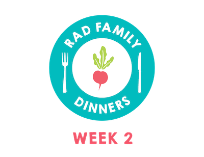 Rad Family Dinners: Week 2 - Dinner and a Movie