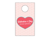 Valentine's Day Room Service Door Tag